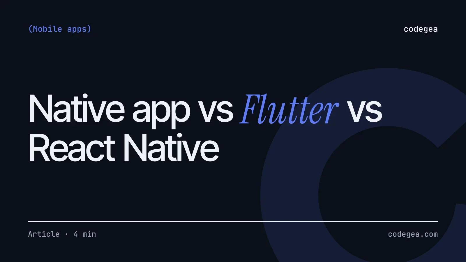 Native app vs Flutter vs React Native: which to choose in 2026