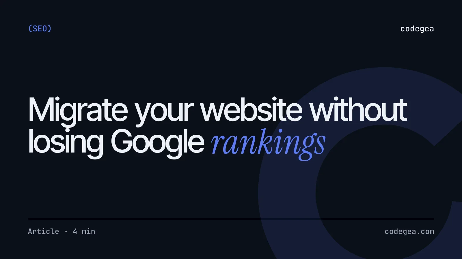How to migrate your website without losing Google rankings: redirect checklist