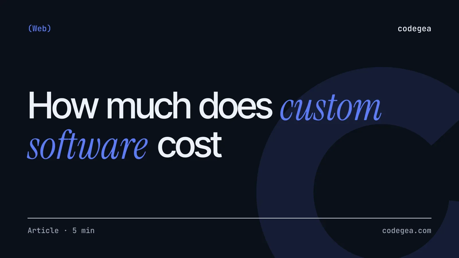 How much does custom software cost and how it is quoted