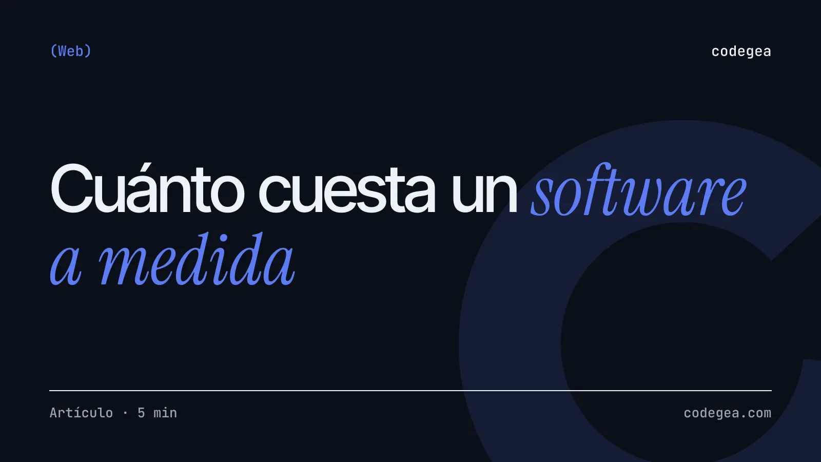 Cuánto cuesta un software a medida y cómo se cotiza
