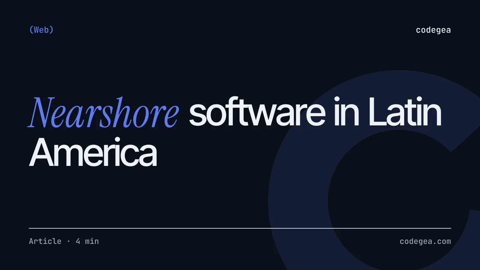 Nearshore software development in Latin America: costs and time zones