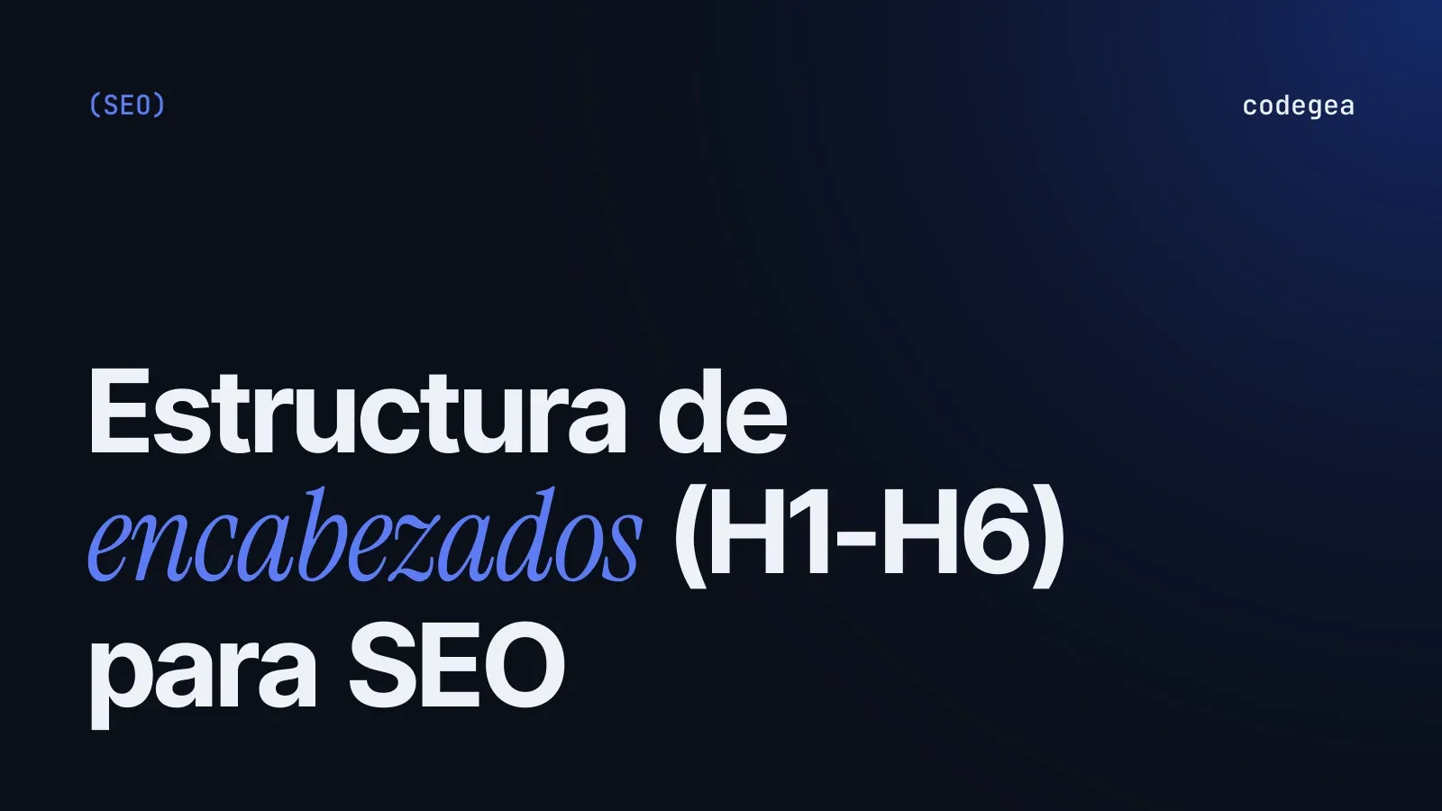 Heading structure (H1-H6) for SEO and readability