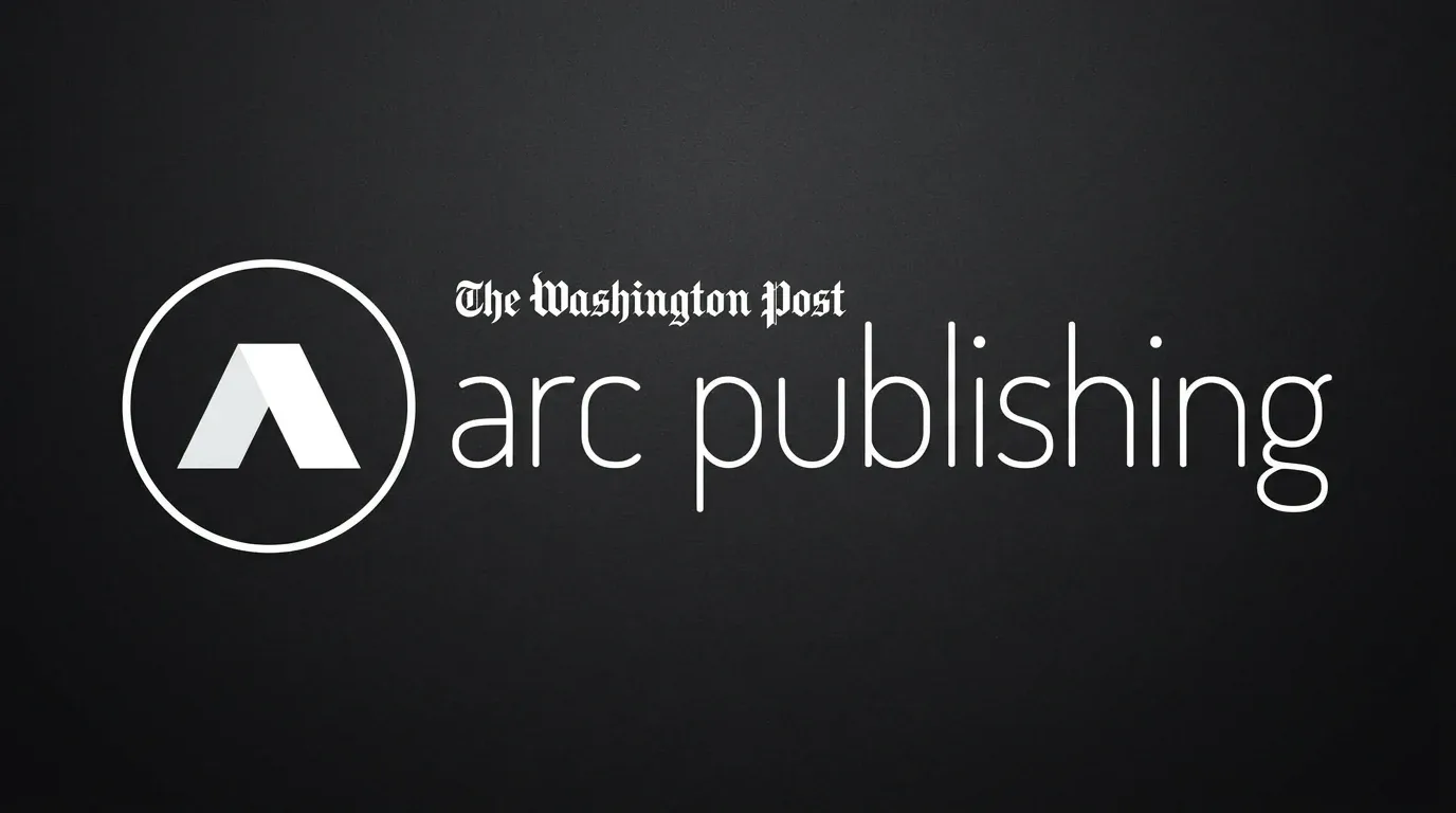 Arc Publishing: what it is and when it suits a digital media outlet